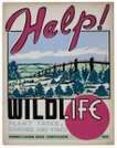 WPA/PGC Help Wildlife Poster by emerald in Sign Gallery